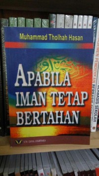 Apabila iman tetap bertahan