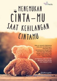 Menemukan cintamu saat kehilangan cintamu