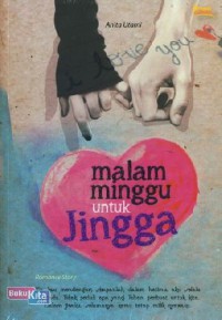 Malam Minggu Untuk Jingga