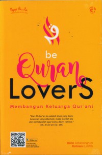 Be qur'an lovers membangun keluarga qur'ani