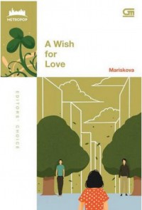 a wish for love