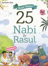 Kisah teladan 25 nabi dan Rasul