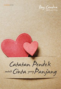 Catatan pendek untuk cinta yang Panjang