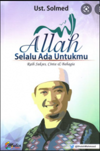 Allah selalu ada untukmu