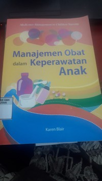 Manajemen obat dalam keperawatan anak