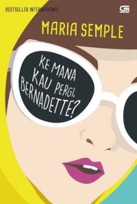 Kemana Kau pergi Bernadette