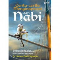 Ceritera-cerita Menginspirasi dari Nabi