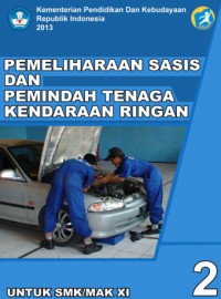 Pemeliharaan Sasis Dan Pemindah Tenaga Kendaraan Ringan Semester 2