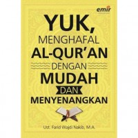 Yuk menghafal Al quran dengan mudah dan menyenangkan