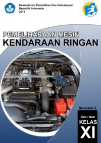 Pemeliharaan Mesin Kendaraan Ringan Semester 2