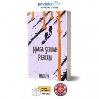 harga sebuah percaya