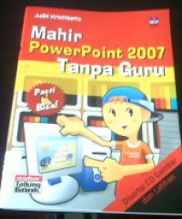 Mahir Power point 2007 tanpa guru