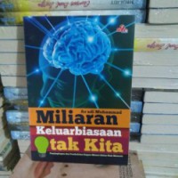 Miliaran keluarbiasaan otak kita