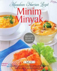 Masakan harian lezat minim minyak