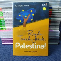 Rindu tanah jeruk Palestina