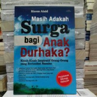 Masih adakah bagi anak durhaka?