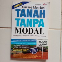 Sukes membeli tanah tanpa modal