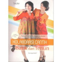 kolaborasi batik dan tenun