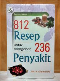 812 Resep untuk mengobati 236 penyakit