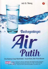 Dahsyatnya Air Putih