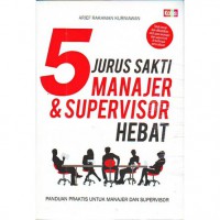 5 JURUS SAKTI MANAJER & SUPERVISOR HEBAT