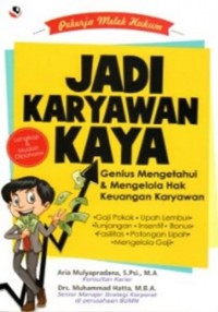 Jadi Karyawan Kaya