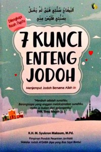 7 kunci enteng jodoh