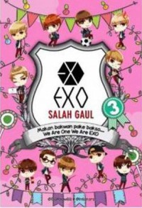 Exo salah gaul 3