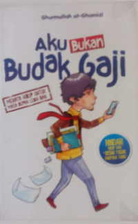 aku bukan budak  gaji