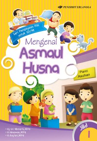 Mengenal asmaul husna jilid 1