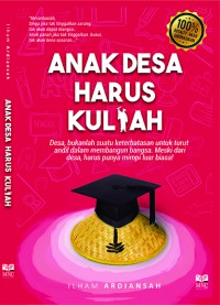 anak desa harus kuliah