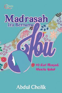 Madrasah itu bersama Ibu