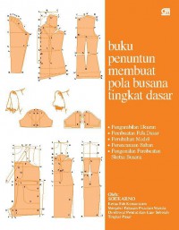 Buku penuntun membuat pola busana tingkat dasar