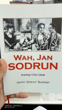 Wah,jan sodrun antologi crita cekak