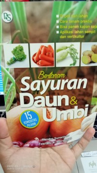 Bertanam sayuran daun dan umbi