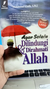 Agar selalu dilindungi dan dirahmati Allah