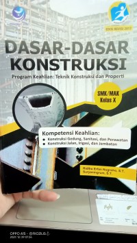 Dasar dasar konstruksi program keahlian teknik konstruksi dan properti