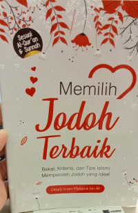 Memilih jodoh terbaik