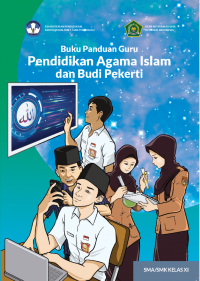 e-book Buku Panduan Guru Pendidikan Agama Islam dan Budi Pekerti untuk SMA/SMK Kelas XI