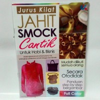 Jurus Kilat jahit Smock Cantik