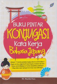 BUKU PINTAR KONJUGASI Kata Kerja Bahasa Jepang