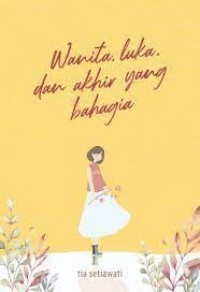 wanita,luka dan akhir yang bahagia