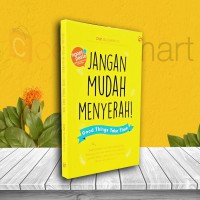 Jangan Mudah Menyerah