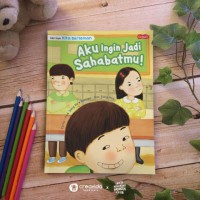 Aku ingin jadi  sahabatmu