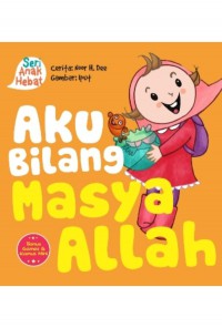 Aku bilang Masya Allah