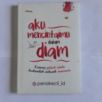 Aku mencintaimu dalam diam