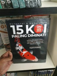 Mengenal & memelihara 15 koi paling diminati