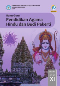 BUKU GURU PENDIDIKAN AGAMA HINDU XI REVISI 2017 K13