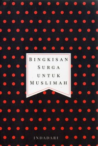 Bingkisan surga untuk muslimah