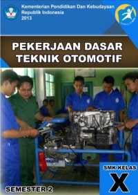 Pekerjaan Dasar Teknik Otomotif X-2